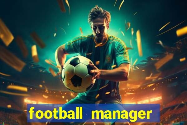 football manager 2024 crack